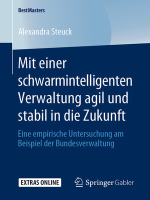 cover image of Mit einer schwarmintelligenten Verwaltung agil und stabil in die Zukunft